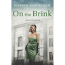 On the Brink: A Gripping Post World War Two Historical Novel