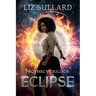 Prophecy Trilogy: Eclipse