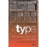 Type: The Secret History of Letters