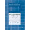 Searching Minds by Scanning Brains: Neuroscience Technology and Constitutional Privacy Protection
