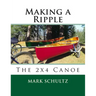 Making a Ripple: The 2x4 Canoe