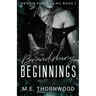 Brandishing Beginnings