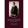Rudolf Steiner, Life and Work: 1890-1900: Weimar and Berlin Volume 2