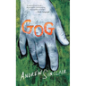 Gog (Valancourt 20th Century Classics)
