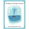 The Mystery of the Whale on the Lake