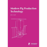 Modern Pig Production Technology