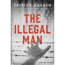 The Illegal Man