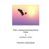 Ptsd: Cleaning and Clearing Shock & Trauma: Finding Freedom