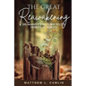 The Great Reawakening: Humanity's Return to Its Spiritual Roots