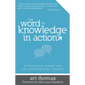 Word of Knowledge in Action: A Practical Guide for the Supernatural Church