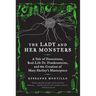 The Lady and Her Monsters