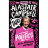 Alastair Campbell Talks Politics