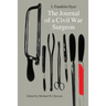 The Journal of a Civil War Surgeon