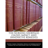 The Nursing Shortage: Causes Impact, and Innovative Remedies