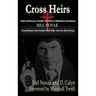 Cross Heirs - The Official Story of Hollywood's Hitman, Mel Novak