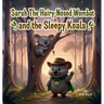 Sarah The Hairy-Nosed Wombat and The Sleepy Koala