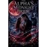 The Alpha's Midnight Bride