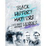 Black History Matters: Civil Rights Movement Heroes