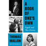 A Book of One's Own: People and Their Diaries
