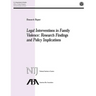 Legal Interventions in Family Violence: Research Findings and Policy Implications