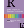 World Religions for Healthcare Professionals