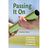 Passing It On