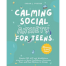 Calming Social Anxiety for Teens