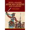 Seven Amazing African Queens and Dynasties: Bring me the head of the Roman Emperor