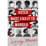 Voted Most Likely to Murder