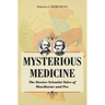 Mysterious Medicine: The Doctor-Scientist Tales of Hawthorne and Poe