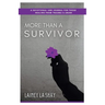 More Than A Survivor