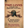 Two Lives During the English Civil War