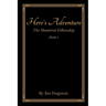 Hero's Adventure: The Shattered Fellowship