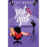 Just a Girl
