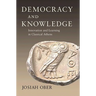 Democracy and Knowledge: Innovation and Learning in Classical Athens