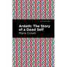 Ardath: The Story of a Dead Self