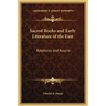 Sacred Books and Early Literature of the East: Babylonia and Assyria