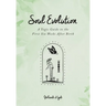 Soul Evolution - a Yogic Guide to the First Six Weeks After Birth