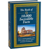 The Book of 10,000 Incredible Facts