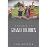 The Gift of Grandchildren