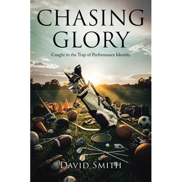 Chasing Glory: Caught in the Trap of Performance Identity