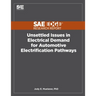 Unsettled Issues in Electrical Demand for Automotive Electrification Pathways