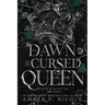 Dawn of the Cursed Queen