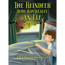 The Reindeer who was really an Elf: A book about just being yourself