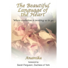 The Beautiful Language of the Heart