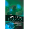 Kingdom Learning: Experiential and Reflective Approaches to Christian Formation and Discipleship