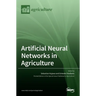 Artificial Neural Networks in Agriculture