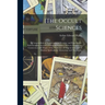 [The Occult Sciences: a Compendium of Transcendental Doctrine and Experiment, Embracing an Account of Magical Practices; of Secret Sciences