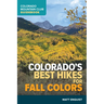 Colorado's Best Hikes for Fall Colors