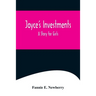 Joyce's Investments: A Story for Girls